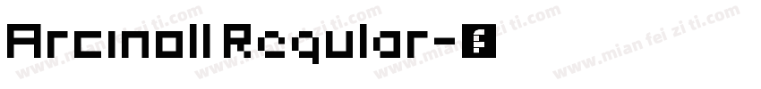 Arcinoll Regular字体转换